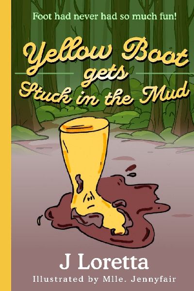 Yellow Boot gets Stuck in the Mud
