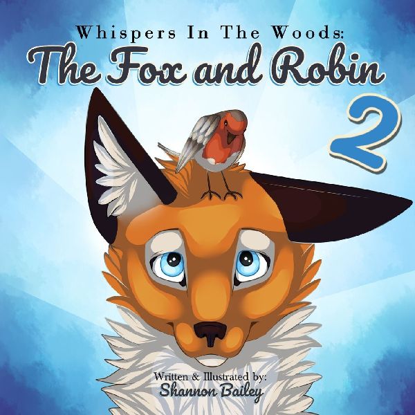 Whispers in the Woods: The Fox and Robin 2