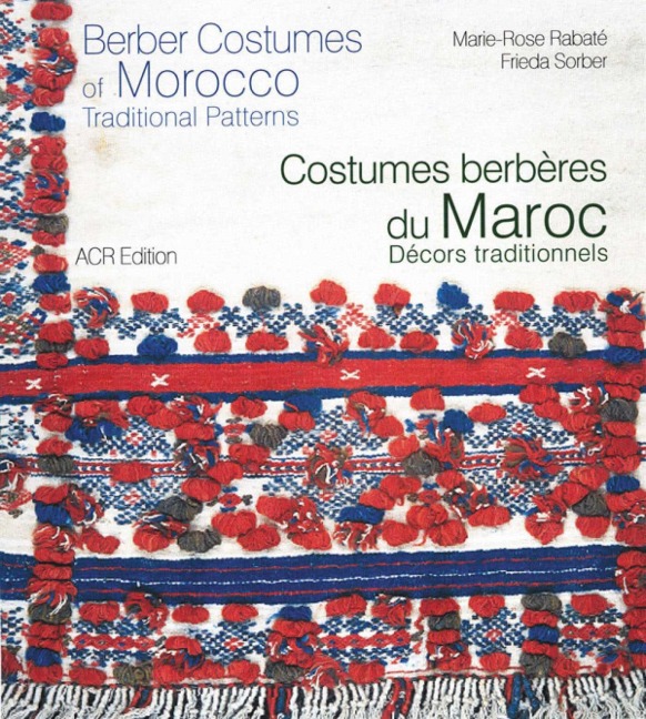 Berber Costumes of Morocco: Traditional Patterns