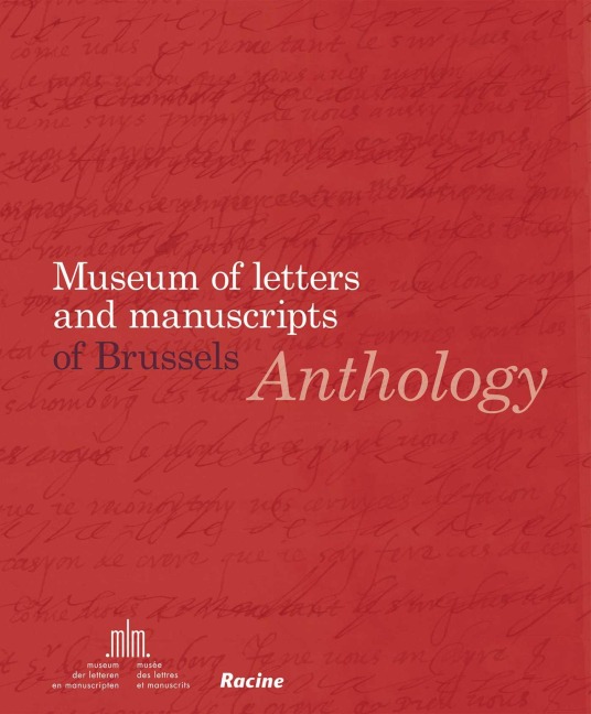 Anthology: Museum of Letters and Manuscripts of Brussels