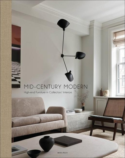 Mid-Century Modern: High-End Furniture in Collectors Interiors