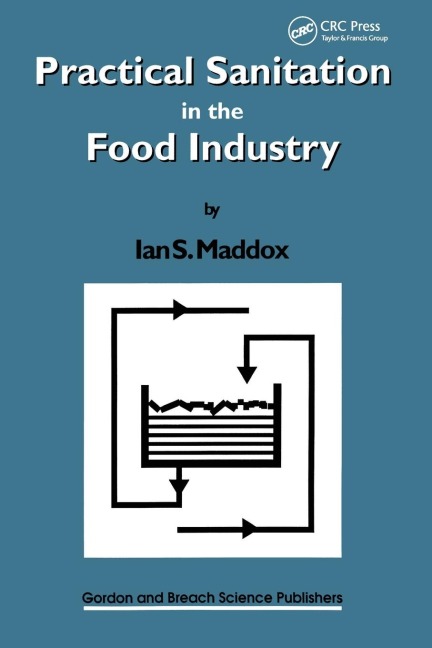 Practical Sanitation in the Food Industry