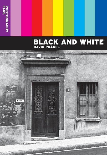 Photography Faqs: Black and White