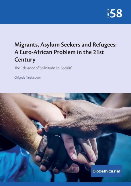 Migrants, Asylum Seekers, and Refugees: The Relevance of Sollicitudo Rei Socialis
