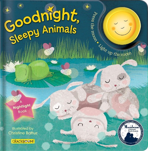 Goodnight, Sleepy Animals: A Bedtime Board Book with Nightlight for Toddlers 1-3: A Nightlight Book (Mom's Choice Awards Winner and Moonbeam Children's Book Awards Winner!)