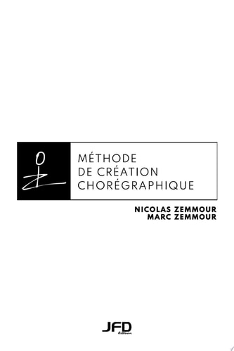Méthode de création chorégraphique