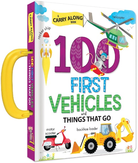 100 First Words Book: Vehicles and Things That Go Baby Books for Toddlers Ages 1-3 Early Learning Kids Books with Handle