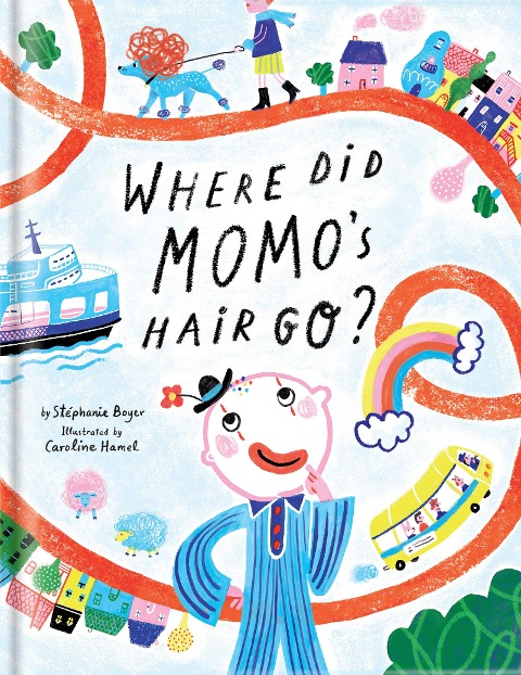 Where Did Momos Hair Go? - A Funny Clown Picture Book Childrens Books for Ages 3-5 Read-Aloud Storytime Adventure