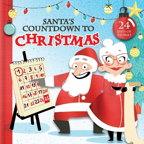 Santas Countdown to Christmas: 24 Days of Stories