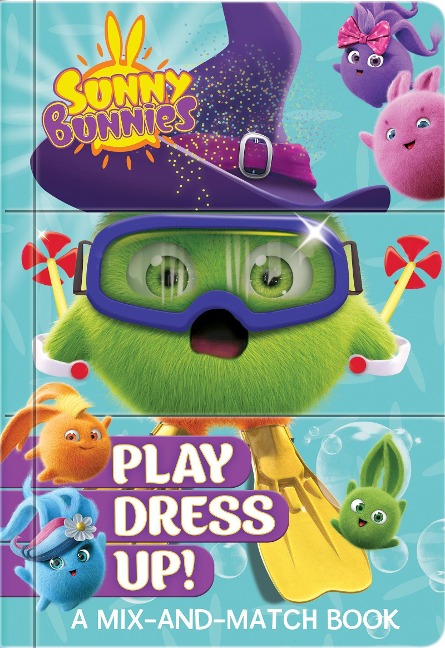 Sunny Bunnies Play Dress Up! - Mix-And-Match Board Book for Kids Ages 2-5 Lift-The-Flap, Creative Play, Costume Fun: A Mix-And-Match Book