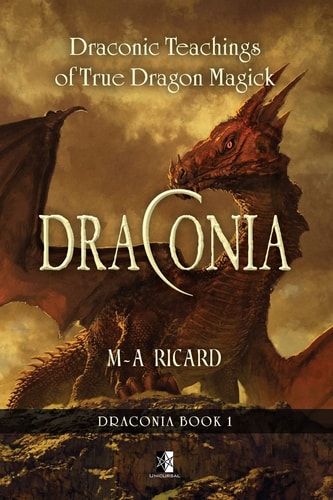 Draconia Draconic Teachings of True Dragon Magick