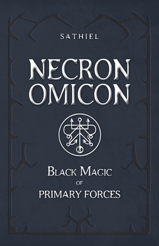 Necronomicon Black Magic of Primary Forces
