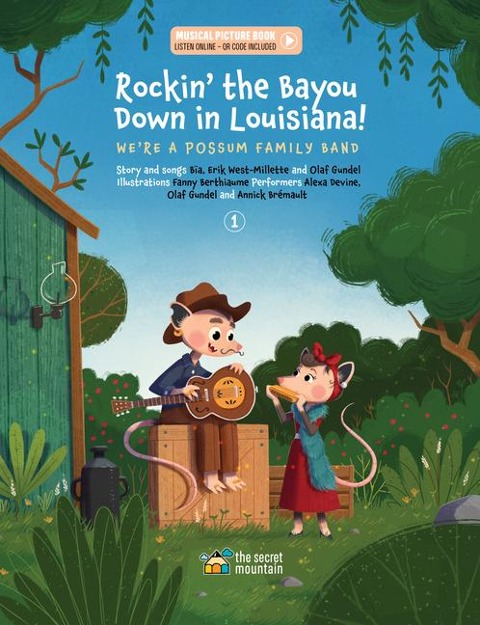 Rockin the Bayou Down in Louisiana!: Were a Possum Family Band