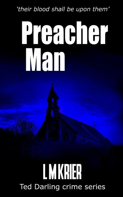 Preacher Man: their blood shall be upon them