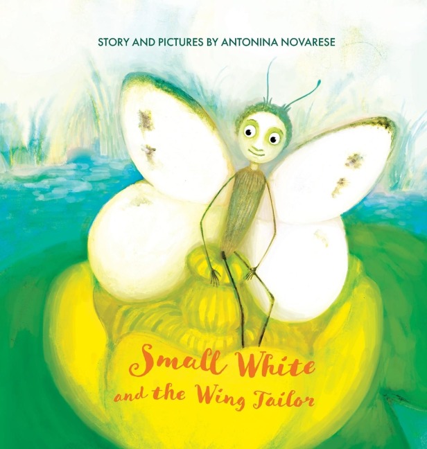 Small White and the Wing Tailor: Counting and Colours Book for Kids