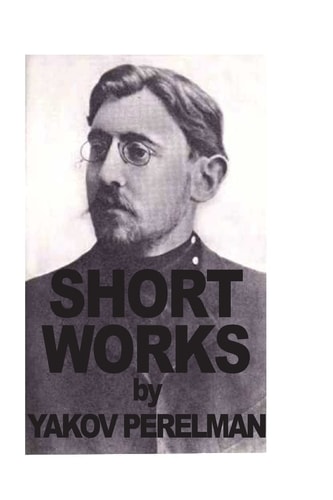 Short Works by Yakov Perelman