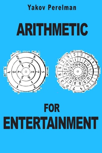Arithmetic for Entertainment
