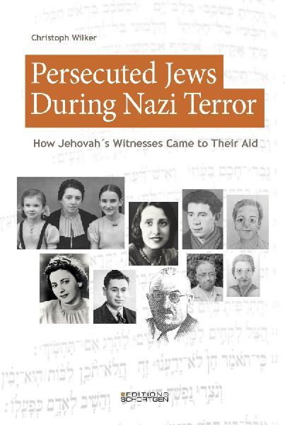 Persecuted Jews During Nazi Terror: How Jehovah's Witnesses Came to Their Aid