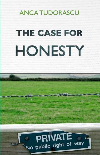 The Case for Honesty
