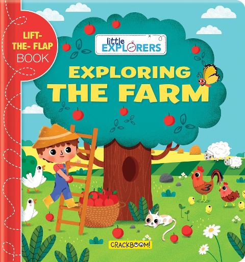 Little Explorers: Exploring the Farm: (A Lift the Flap Book)