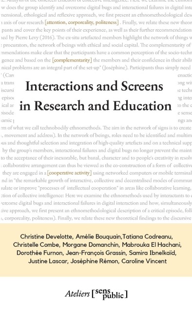Interactions and Screens in Research and Education