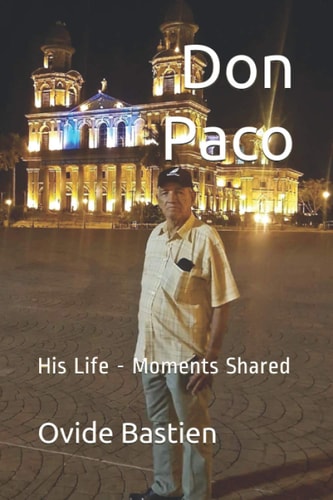 Don Paco His Life - Moments Shared