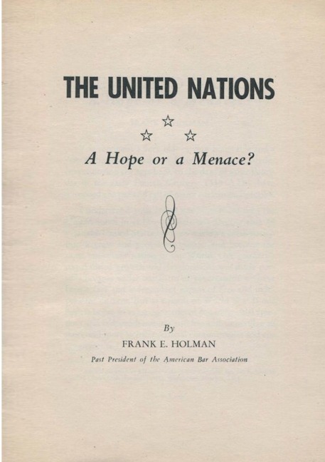 The United Nations-A Hope or a Menace?