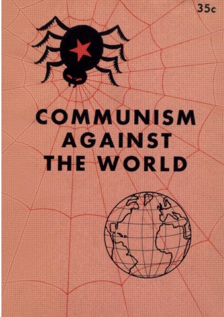 Communism Against the World: A Concise Story of the Great Conspiracy