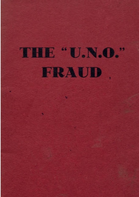 The Men Behind the "U.N.O." Fraud