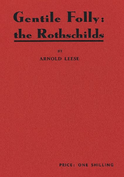 Gentile Folly: The Rothschilds