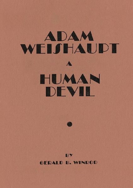 Adam Weishaupt: A Human Devil