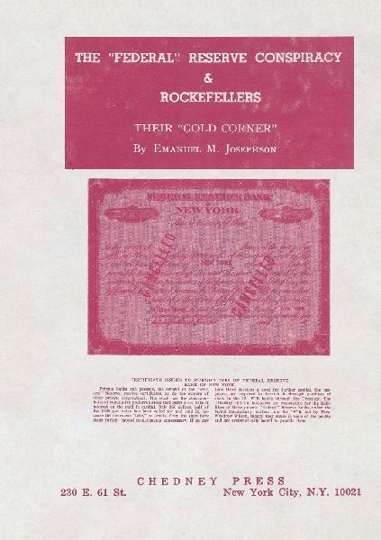 The Federal Reserve Conspiracy & Rockefellers
