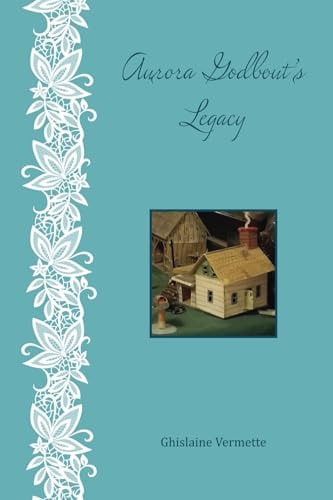 Aurora Godbout's Legacy
