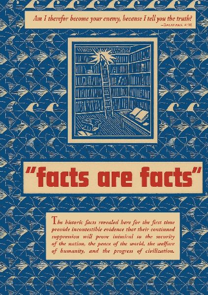 "Facts are Facts"