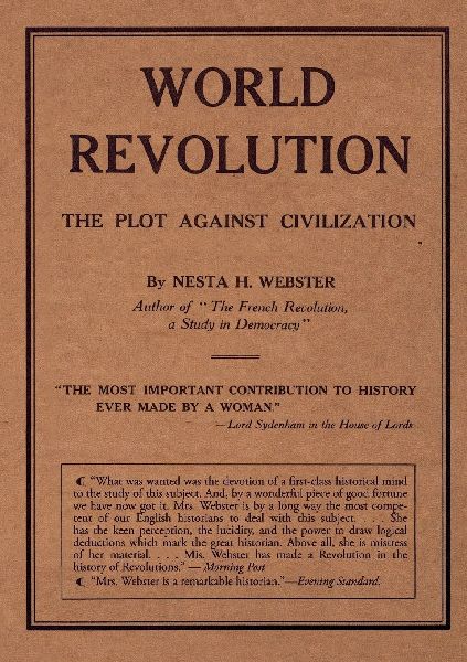 World Revolution: The Plot Against Civilization