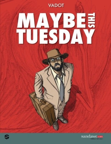 Maybe this Tuesday