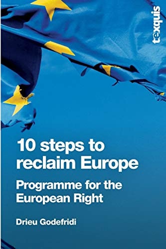 10 Steps to Reclaim Europe Programme for the European Right