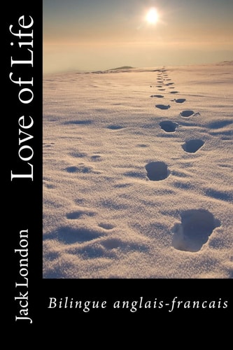 Love of Life Bilingue Anglais-Francais