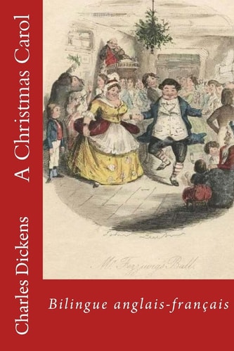 A Christmas Carol Bilingue Anglais-Francais