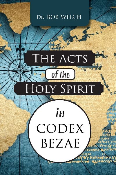 The Acts of the Holy Spirit in Codex Bezae