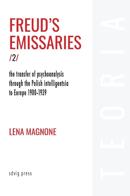 Freuds Emissaries Vol. 2