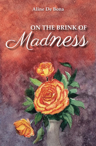 On The Brink Of Madness