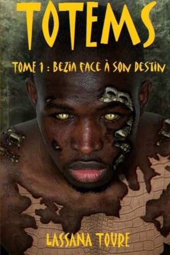 Totems Tome 1