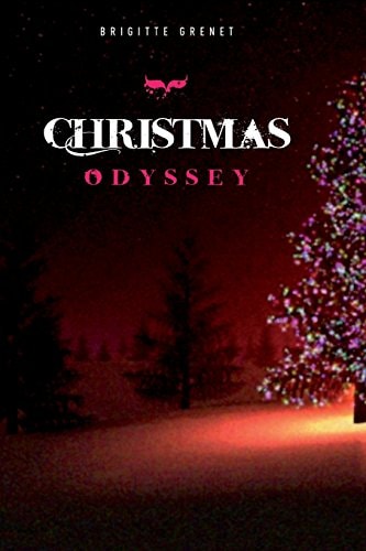 Christmas Odyssey Twelve Labors of Christmas (Large Print Edition)