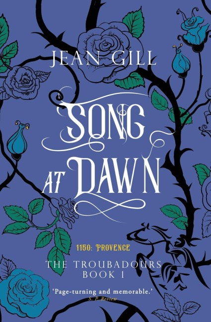 Song at Dawn: 1150 in Provence