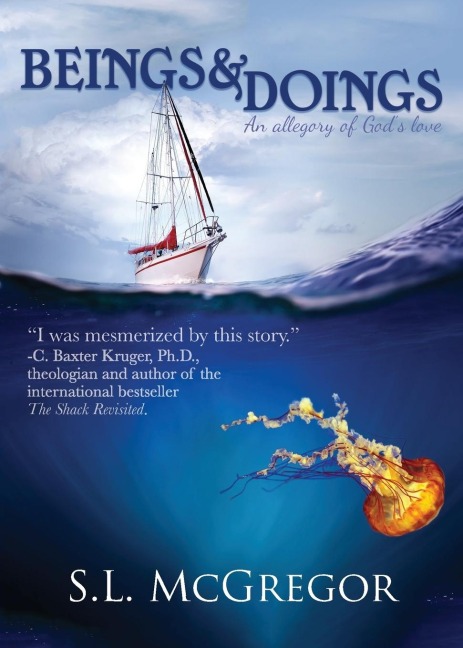 Beings and Doings: An allegory of Gods love