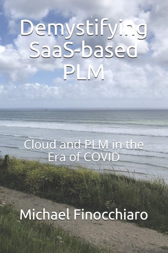 Demystifying SaaS-based PLM Cloud and PLM in the Era of COVID