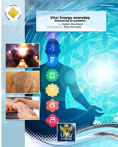 Vital Energy Everyday The Discovery of an Existence