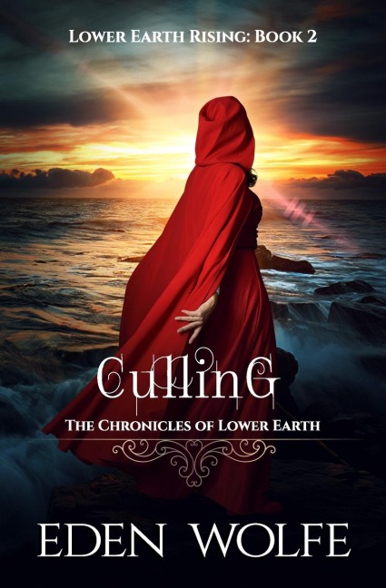 Culling: A dystopian thriller in the post-apocalyptic world of Lower Earth