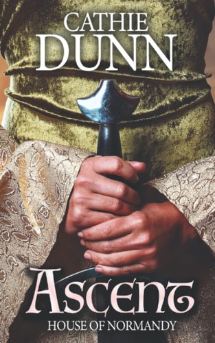 Ascent A Tale of Danger, Adversity, and Love